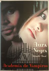 Aura negra (Academia de Vampiros, 2) Aura negra (Academia de Vampiros, 2)