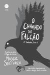 O chamado do falcão (O sonhador, livro 1) O chamado do falcão (O sonhador, livro 1)